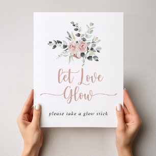 Classic Dusty Pink Rose Floral Let Love Glow Poster