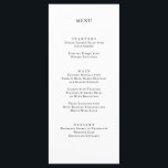 Classic Formal Black White Wedding Dinner Menu<br><div class="desc">This formal and classic wedding menu card is perfect for a sophisticated wedding dinner. The classy design features vintage inspired typography in black on a white background. This wedding dinner menu card is fully customisable. This menu card can also be used for your rehearsal dinner, wedding reception or any other...</div>