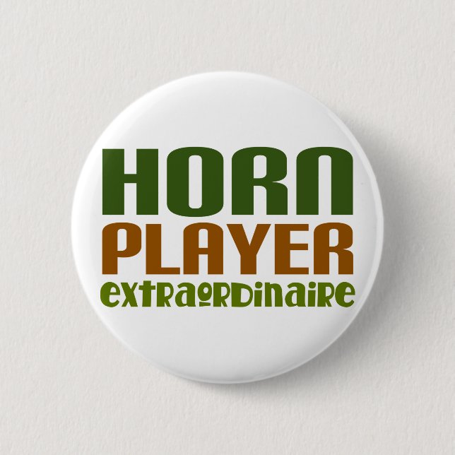 Classic French Horn extraordinaire 6 Cm Round Badge (Front)