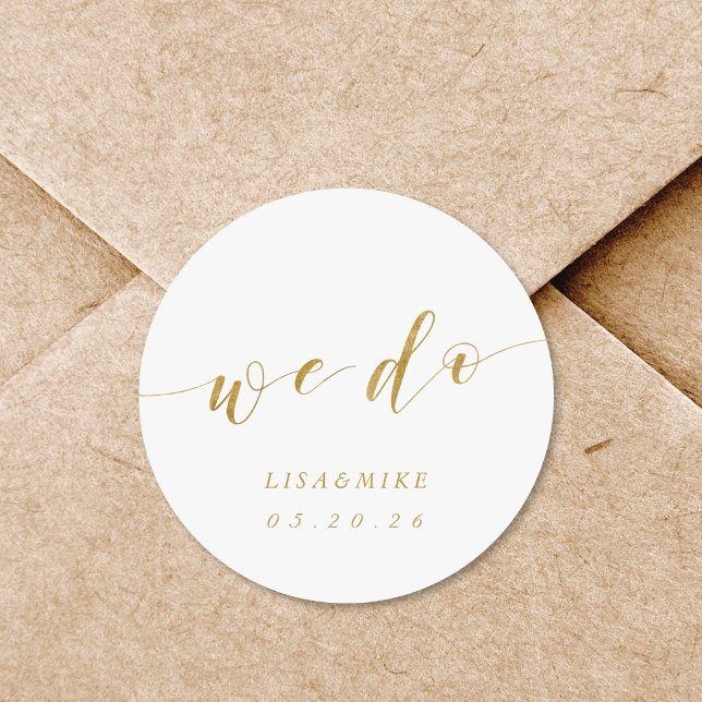 Classic Gold We Do Wedding Favor Round Sticker (Creator Uploaded)