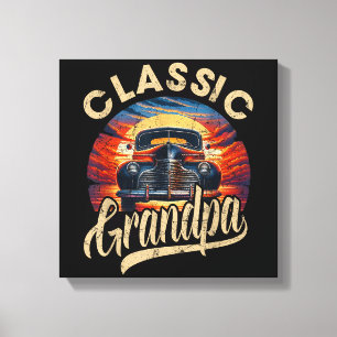 Classic Grandpa Funny Saying Car Lover Men Dad Pap Canvas Print
