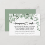 Classic Green Eucalyptus Foliage Honeymoon Wish  Enclosure Card<br><div class="desc">This classic green eucalyptus foliage honeymoon wish enclosure card is perfect for a rustic wedding. The design features beautiful watercolor green eucalyptus leaves.</div>