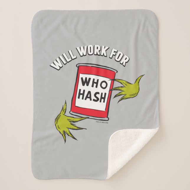 Classic Grinch | Will Work for Who Hash Quote Sherpa Blanket (Front)