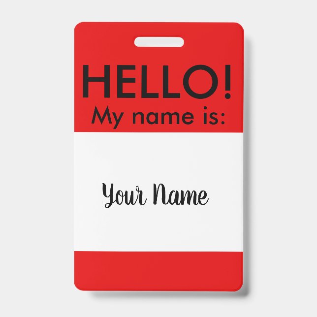 CLASSIC HELLO BADGE ID BADGE (Front)