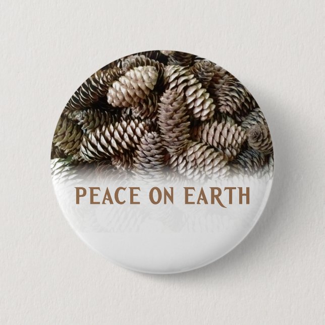 Classic Holiday Pine Cone Peace On Earth 6 Cm Round Badge (Front)