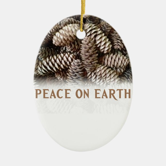 Classic Holiday Pine Cone Peace On Earth Ceramic Tree Decoration (Front)