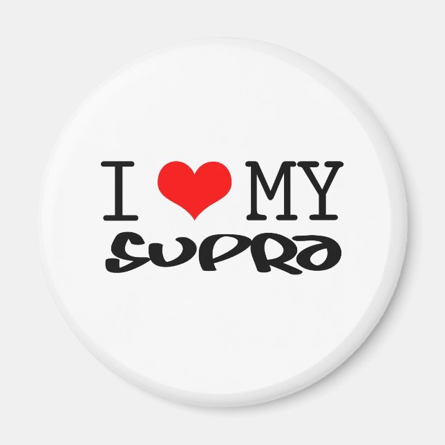 Classic "I Love My Supra" design Magnet (Front)