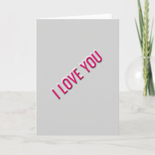Classic I Love You Embossed Card
