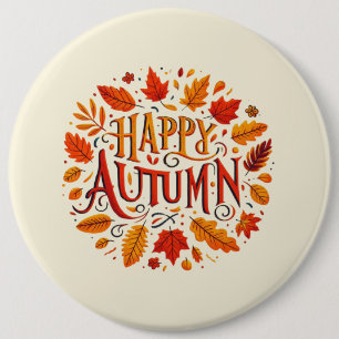 classic leaves & Happy Autumn  6 Cm Round Badge