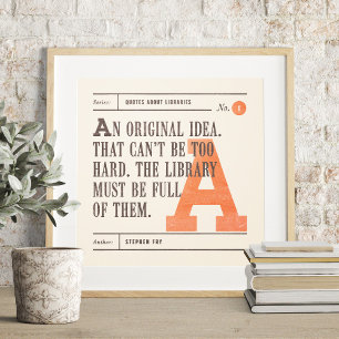 Classic Library Quote by Stephen Fry Poster
