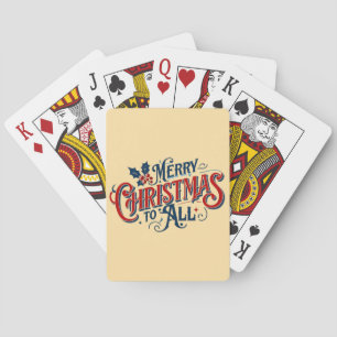 Classic Merry Christmas to All - Festive Holiday A Playing Cards