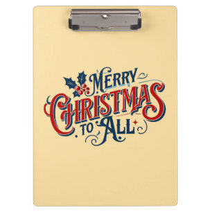 Classic Merry Christmas to All Festive Holiday Art Clipboard