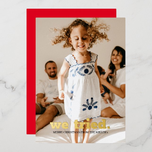 Classic Minimalist Funny Photo Christmas We Tried (Front/Back)