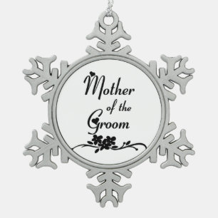 Classic Mother of the Groom Snowflake Pewter Christmas Ornament