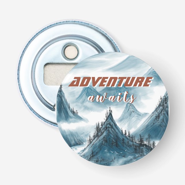 Classic Mountains Adventure Inspirational Quote Bottle Opener (Front)