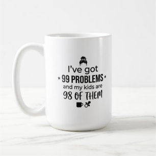 Classic Mug 15 oz Funny Mum Life Coffee