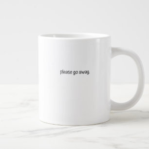 Classic Mug - Please Go Away.