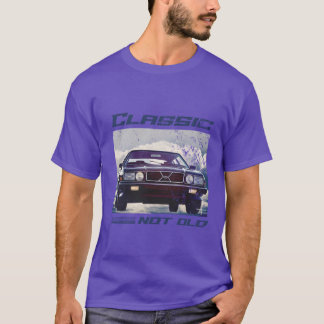 Classic Not Old Vintage Car Collector Lover Birthd T-Shirt