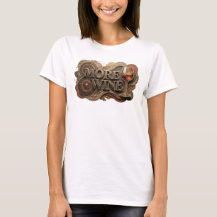 Classic Orange MORE WINE Shirt Design