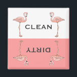 Classic Pink Flamingo Clean Dirty Dishwasher Magnet<br><div class="desc">A drawing of a pink flamingo standing on one foot anchors both sides of the clean and dirty wording for the dishwasher. It is separated  by a white top and pink bottom border. Classic,  fun and whimsical. Design fits the square product only.</div>