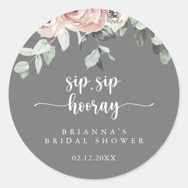 Classic Pink Floral Sip Sip Hooray Bridal Shower  Round Sticker (Front)