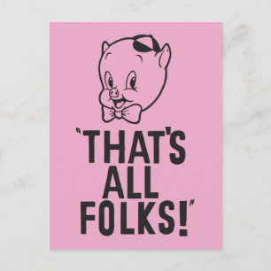 Classic Porky Pig "That's All Folks!" Postcard
