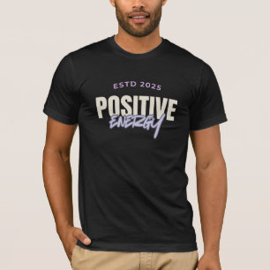 Classic Positive Energy T-Shirt