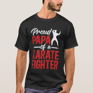 Classic Proud Papa of A Karate Papa Grandpa Karate T-Shirt