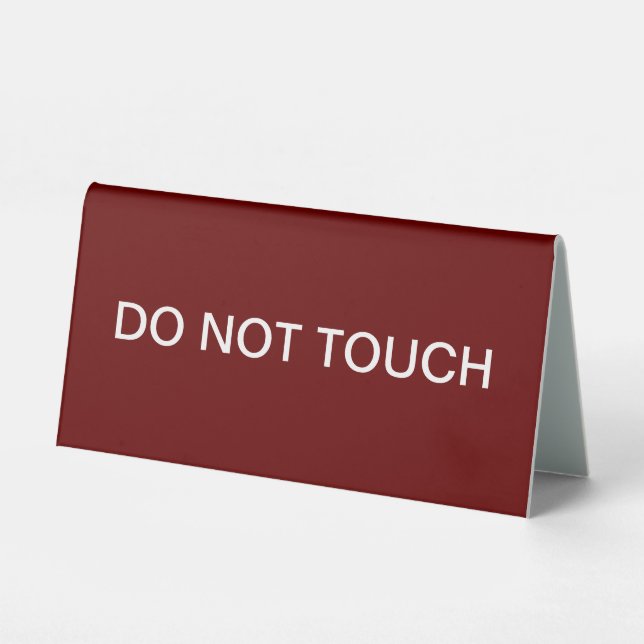 Classic Red Do Not Touch Tent Style Desk Signs (Front)