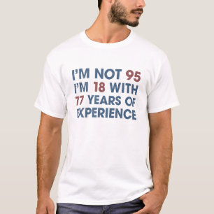 Classic Retro 95Th Birthday Funny Joke I'm Not Nin T-Shirt