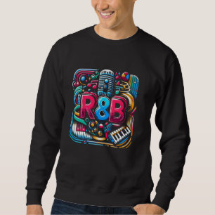 Classic Rhythm And Blues Songs lovers Sweatshirt