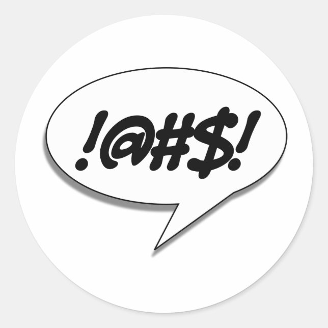 !@#$! CLASSIC ROUND STICKER (Front)