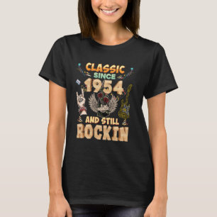 Classic Since 1954 And Still Rockin Birthday Rocke T-Shirt