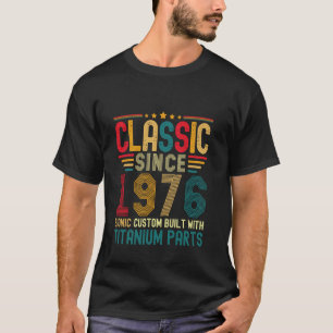 Classic Since 1976 Vintage 48th Birthday Men Titan T-Shirt