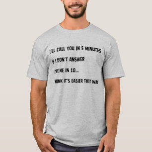 Classic Text Funny Message T-Shirt