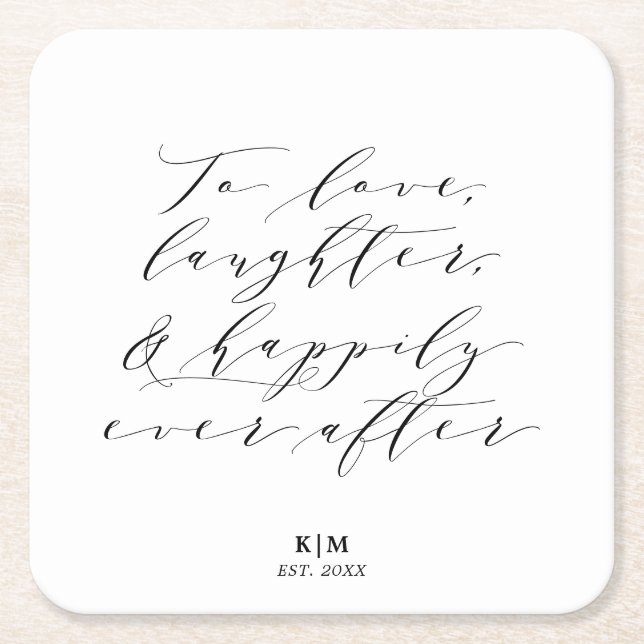 Classic To Love Laughter Quote Black White Wedding Square Paper Coaster (Front)
