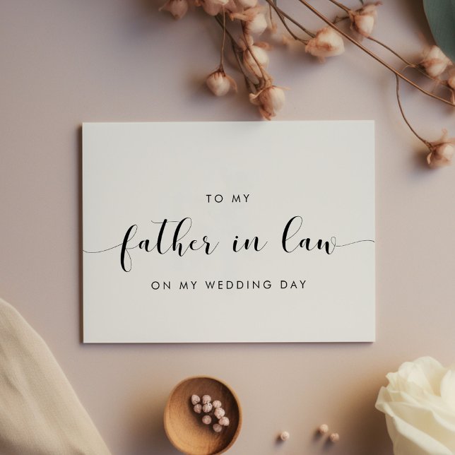 Classic To my father-in-law on my wedding day card (Creator Uploaded)