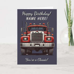 Classic Truck You're a Classic Birthday Card