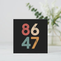 Classic Vintage 80s Style 86 47 Anti Trump