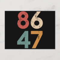 Classic Vintage 80s Style 86 47 Anti Trump 