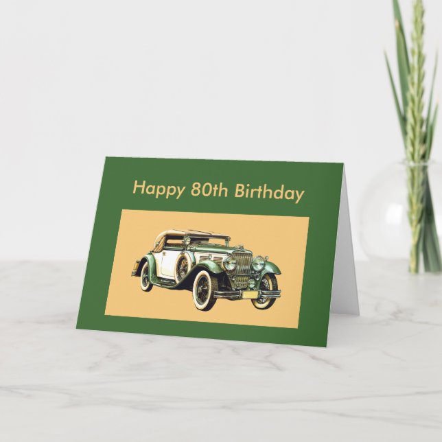 Classic Vintage Car 80th Birthday Card (Front)