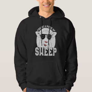 Classic Vintage Witty Ironic Youre Piece of Sheep  Hoodie