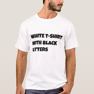 Classic White T-shirt With Black Letters