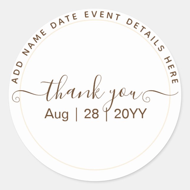 Classic White Text Only Wedding or Other Event Classic Round Sticker (Front)