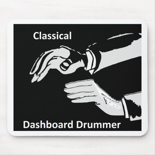 Classical Dashboard drummer wear Mouse Mat (Front)