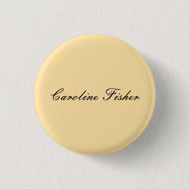 Classical Handwriting Plain Simple Beige 3 Cm Round Badge (Front)
