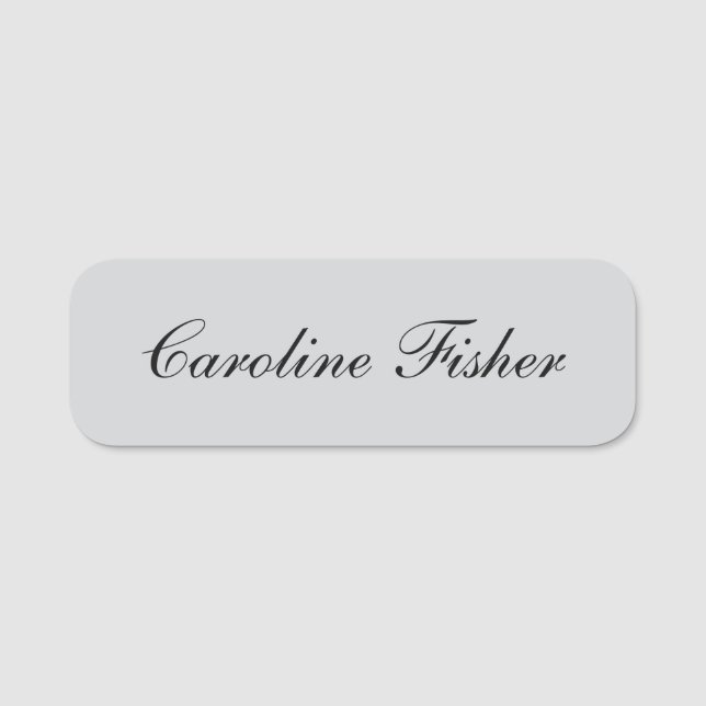 Classical Handwriting Plain Simple Grey Name Tag (Front)