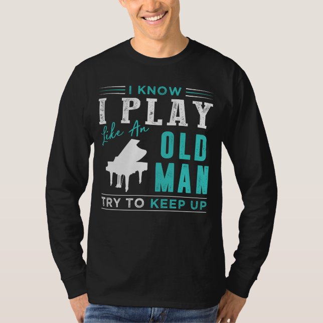 Classical Ivory Maestro: Keep Up with My Hilarious T-Shirt (Front)