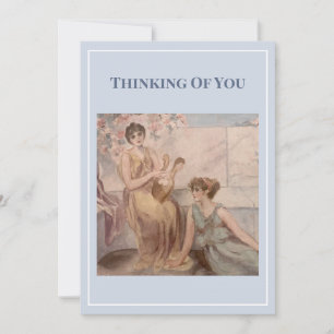 Classical Ladies – “Thinking of You” Card