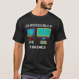 Classically Trained Funny Retro Gaming Tv Set Pixe T-Shirt